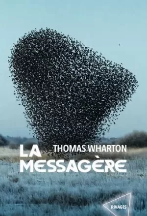 Thomas Wharton – La messagère